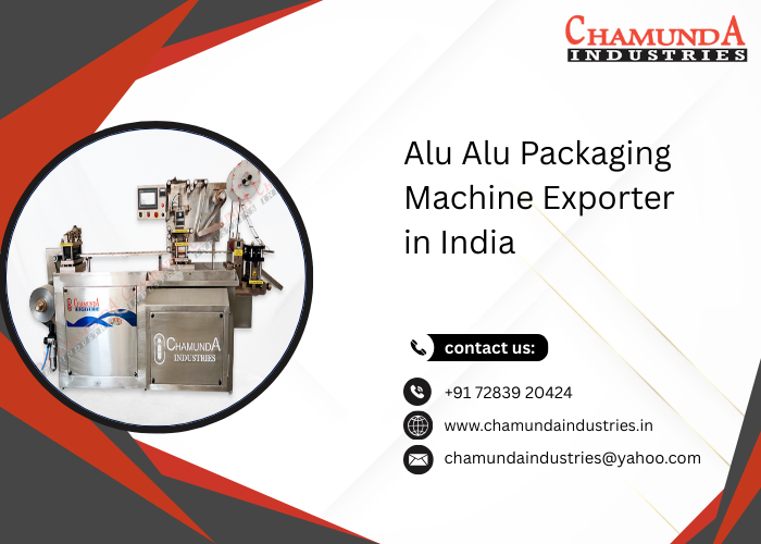 Alu Alu Packaging Machine Exporter in India