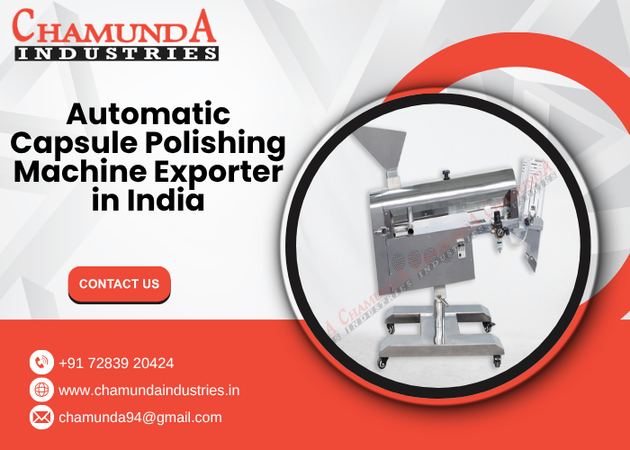 Automatic Capsule Polishing Machine Exporter in India