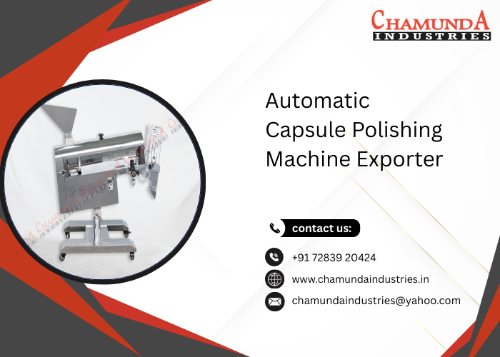 Automatic Capsule Polishing Machine Exporter