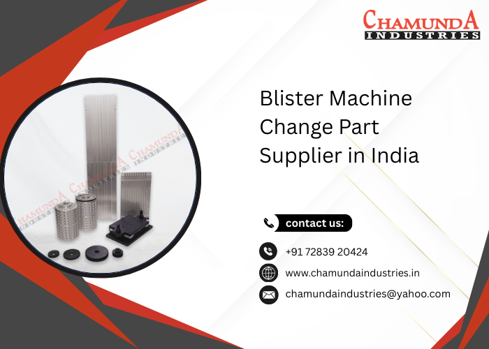 Blister Machine Change Part Supplier in India