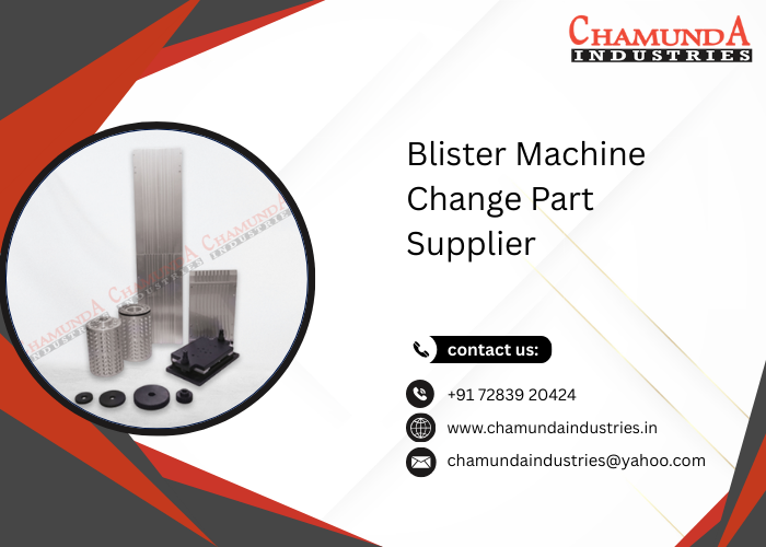 Blister Machine Change Part Supplier