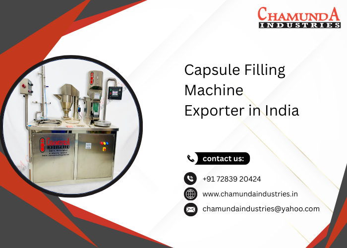 Capsule Filling Machine Exporter in India