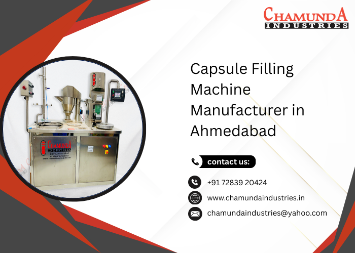 Capsule Filling Machine Manufacturer in Ahmedabad
