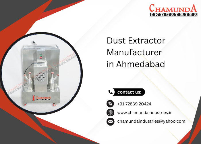 Dust Extractor Manufacturer in Ahmedabad