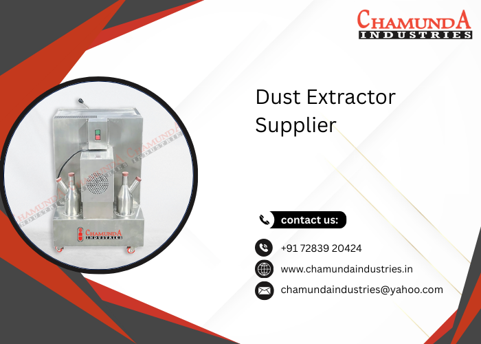 Dust Extractor Supplier