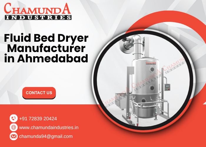 Fluid Bed Dryer Manufacturer in Ahmedabad