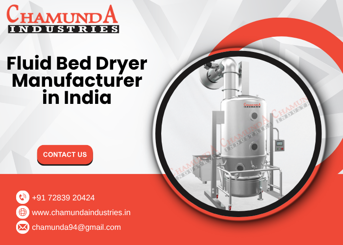 Fluid Bed Dryer Manufacturer in India