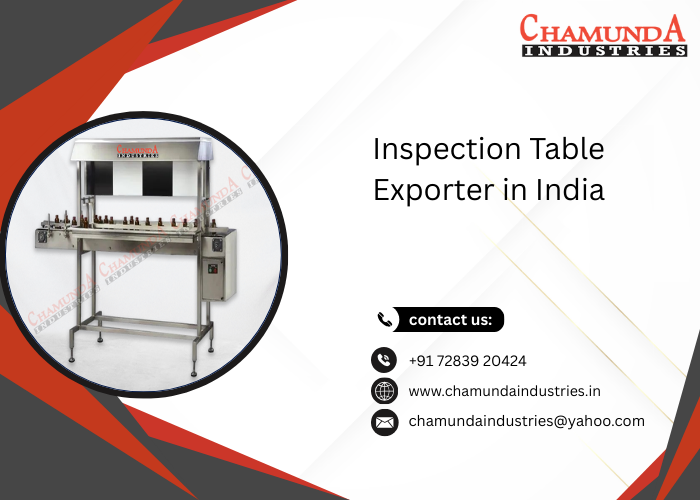 Inspection Table Exporter in India