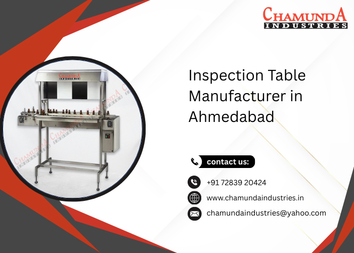 Inspection Table Manufacturer in Ahmedabad