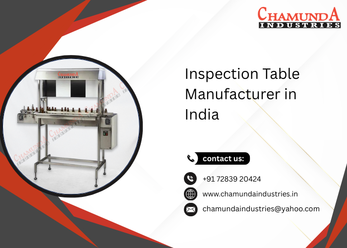 Inspection Table Manufacturer in India