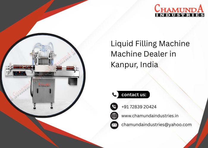 Liquid Filling Machine Machine Dealer in Kanpur, India