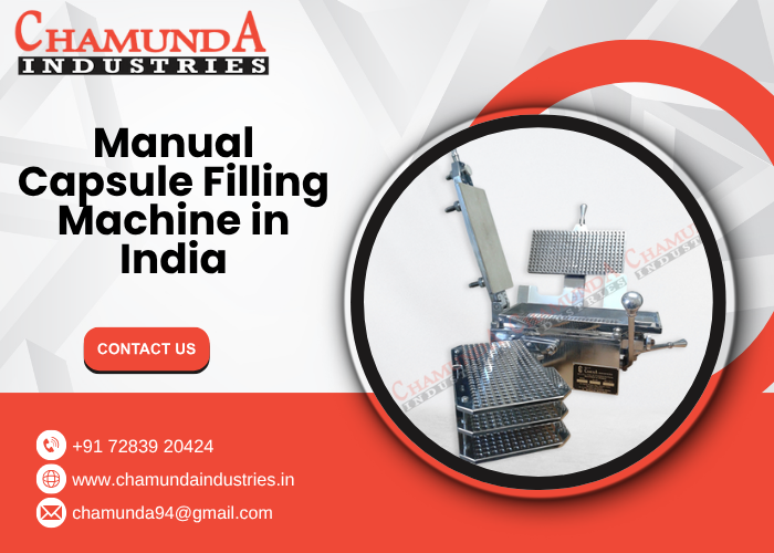 Manual Capsule Filling Machine in India