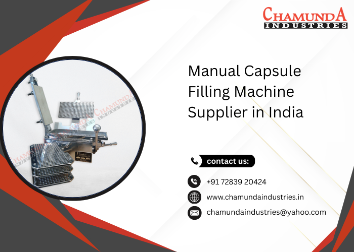 Manual Capsule Filling Machine Supplier in India