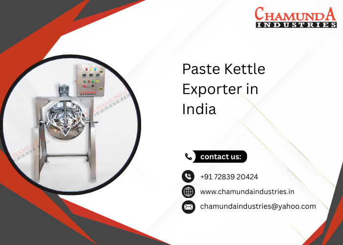 Paste Kettle Exporter in India