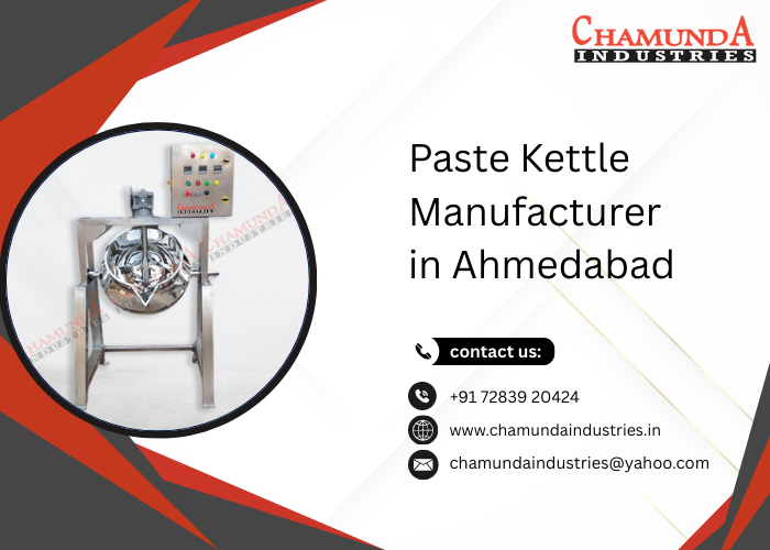 Paste Kettle Manufacturer in Ahmedabad