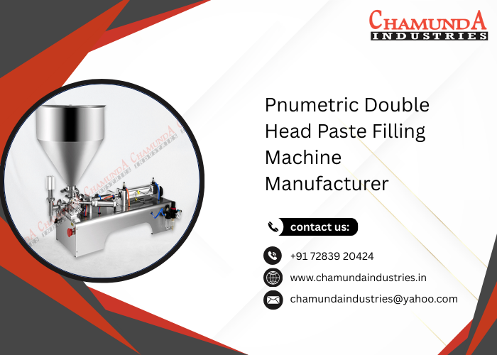Pnumetric Double Head Paste Filling Machine Manufacturer