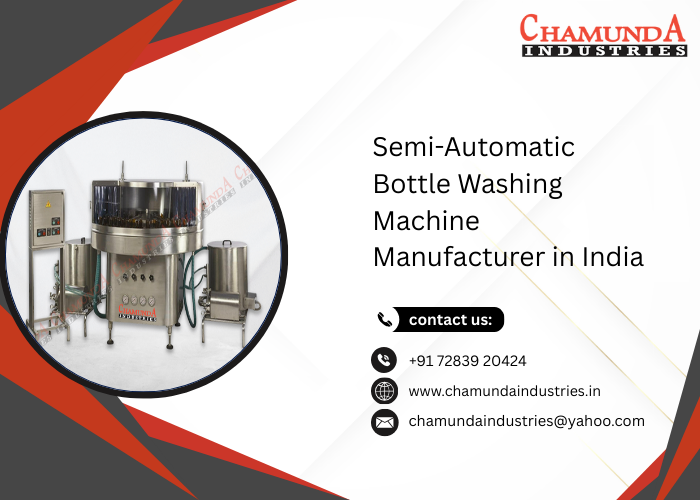 Semi-Automatic Bottle Washing Machine Manufacturer in India