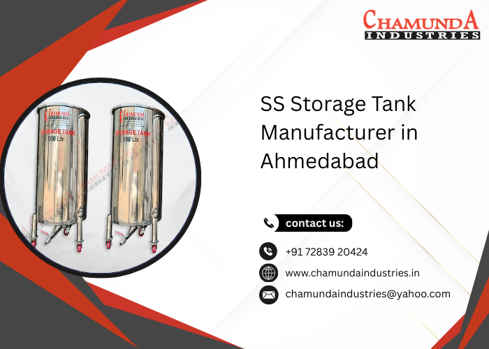 SS Storage Tank Manufacturer in Ahmedabad