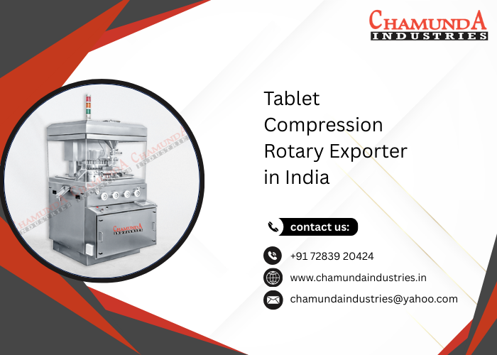 Tablet Compression Rotary Exporter in India