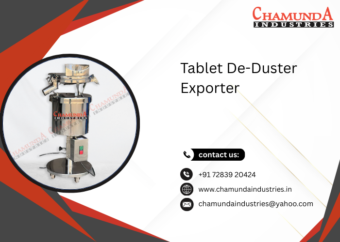 Tablet De-Duster Exporter