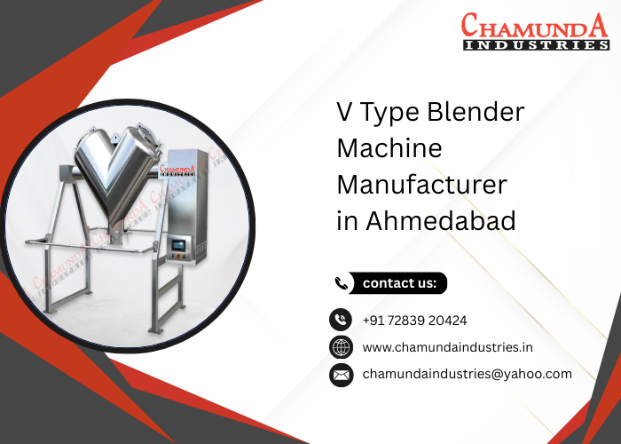 V Type Blender Machine Manufacturer in Ahmedabad